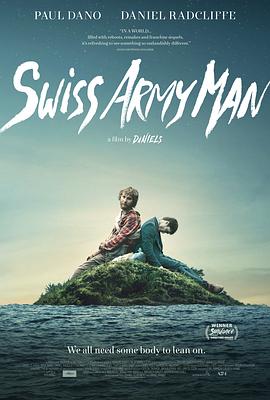 瑞士军刀男 Swiss Army Man[电影解说]